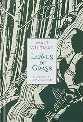 Leaves Of Grass: Illustrated Edition (Illustrated Classic Editions) - GOOD • $7.81