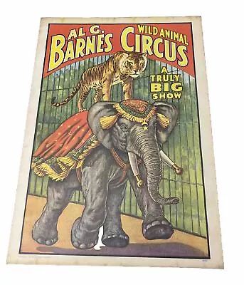 Vintage Rare Al G. Barnes Wild Animal Circus Poster Dated 1960 19”HX13 1/2”W • $50