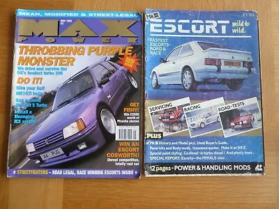 2 Car Magazines ~ Escort Mild To Wild 1985 & Max Power 1993 • £6.50