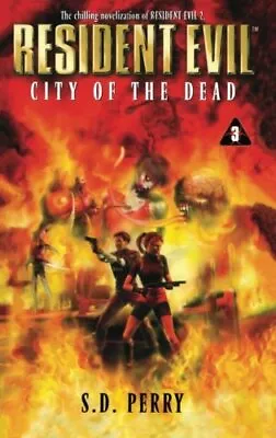 $24.57 • Buy City Of The Dead: No.3 (Resident Evil), Perry, S. D.