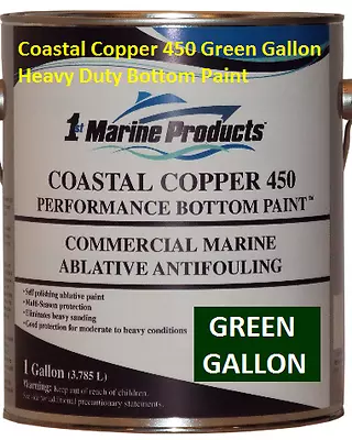 Coastal Copper 450 Multi-Season Ablative Antifouling Bottom Paint Green Gallon • $139.88