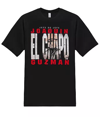 $12.95 • Buy Joaquin El Chapo Guzman Marijuana Drug Cartel Mexico Boss Funny Graphic T-Shirt