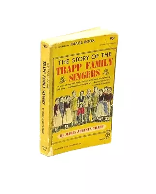 Story Of The Trapp Family Singers * SIGNED By Maria * Vintage Paperback * 1961 • $19