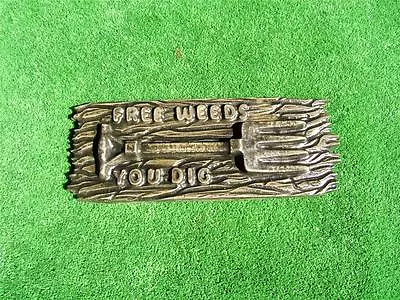 Free Weeds You Dig Plaque Sign Mould Mold-make Your Own Garden Ornaments • $34.99