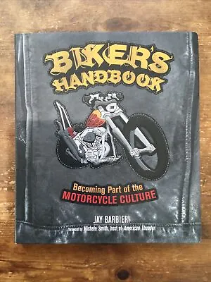 Bikers Handbook Motorcycle Culture Hells Angels Outlaw Bikers 1%er • £9.95