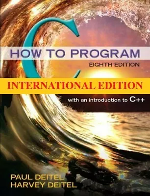 4-7 DAYS DELIVERY - C How To Program By Deitel 8th International Edition • $36