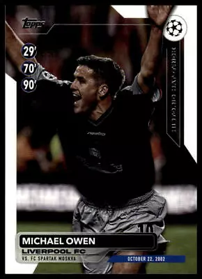 2023-24 Topps UEFA Club Competitions Michael Owen Historic Hat-Trick • $1.99