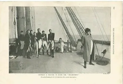 FRANCE NAPOLEON PRISONER ON BOARD BELLEROPHON ART 1899 BOOK  Illustration PRINT • £8.95