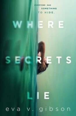 $11.49 • Buy Where Secrets Lie By Eva V Gibson: Used