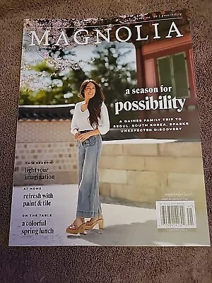 Magnolia Journal Magazine Spring 2024 Issue 30 A Season For Possibility NEW • $1.88