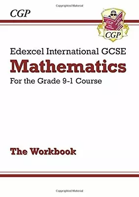 New Edexcel International GCSE Maths Workbook - For The Grade 9-1 Course (CGP I • £2.74