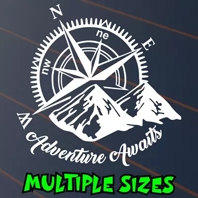 Adventure Awaits Compass Sticker Car Decal Mountains Caravan Camping UHF Vinyl • $59