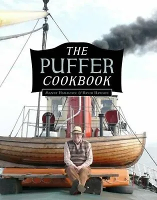 The Puffer Cookbook (Hamilton Mandy)-Mandy HamiltonDavid Hawson • £4.66