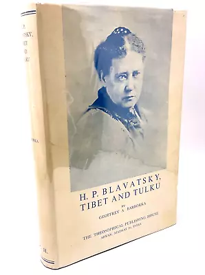 H.P. Blavatsky Tibet & Tulku By Geoffrey A Barborka New Age Theosophy Occult • $38.50