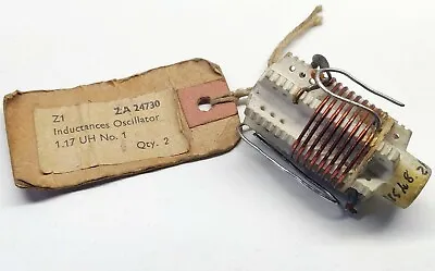 £14.25 • Buy 1.7uH + 2.7uH Z1 ZA24730 INDUCTOR COIL VALVE RADIO RAF MILITARY WW2 NOS PLESSEY