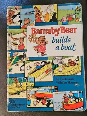 BARNABY BEAR Builds A Boat 1979 Vintage Book By Carla & Vilhelm Hansen • $20.39