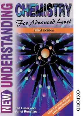 New Understanding Chemistry For Advanced Level - Core Book And Course Study Guid • £3.36