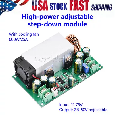 $18.99 • Buy DC-DC Adjustable Step-down Buck Converter Module 12V-75V To 5/24/48V 600W 25A US