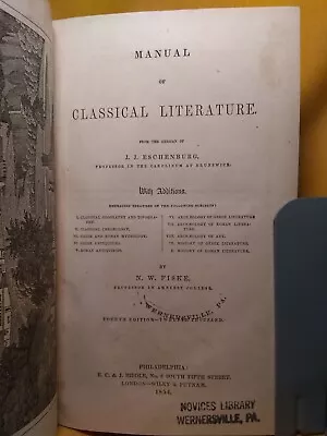 Manual Of Classical Literature N. W. Fiske 1854 Re-bound HC Illustrated • $20
