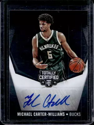 2015-16 Totally Certified Michael Carter-Williams Auto Autograph #25/25 Bucks • $0.99