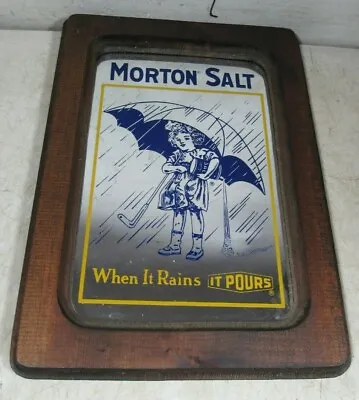 Vintage Morton Salt When It Rains It Pours Advertising Mirror Sign • $75