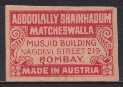 Old Matchbox Label Austria For India Abdoolally Shaikhadum Matcheswalla • $2.99