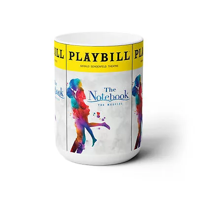 The Notebook- The Musical Broadway Play Mug 15oz • $21