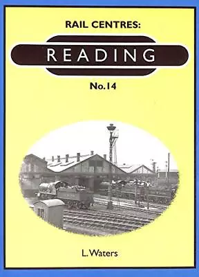 Reading: No. 14 (Rail Centres) • £14.23