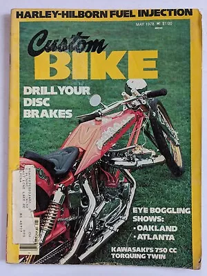 Custom Bike Magazine May 1978 • $13.99