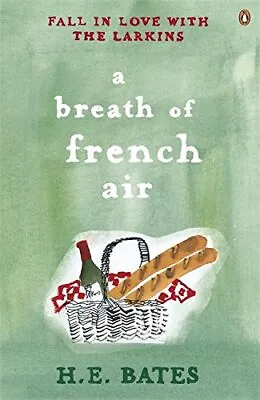 £2.84 • Buy A Breath Of French Air By H.E. Bates. 9780141029641
