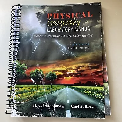 Physical Geography Laboratory Manual: Exercises In Atmospheric And Earth Surface • $50