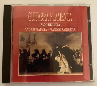 Guitarra Flamenca CD By Paco De Lucia Andrés Batista Manolo Sanlucar (1990) • $19.95