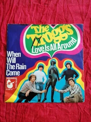 The Troggs / Love Is All Around   7 Inch Single VG Aus Privater Sammlung  • £3.01