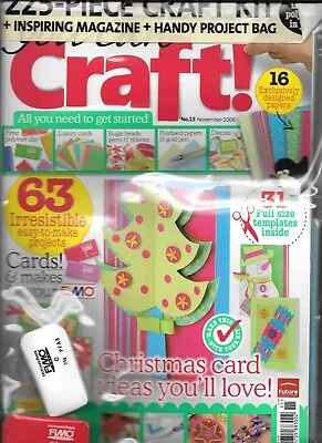 £7.99 • Buy YOU CAN CRAFT! Issue 13 Nov 2008 Craft Kit, Magazine & Project Bag