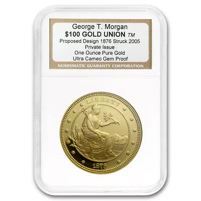 1 Oz Gold Round - $100 Gold Union George T. Morgan Proof UCAM NGC • $2728.51