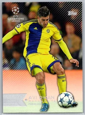 2015-16 Topps Uefa Champions League Soccer 179 Avi Rikan Maccabi Tel-aviv • $1.23