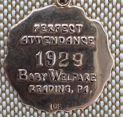 VTG 10K Gold Round Initial Pendant 1929 Baby Welfare Perfect Attendance Reading • $199.88