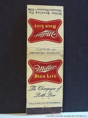 Milwaukee WI Miller High Life Beer Matchbook Cover Vintage Miller Brewing Co • $8.99