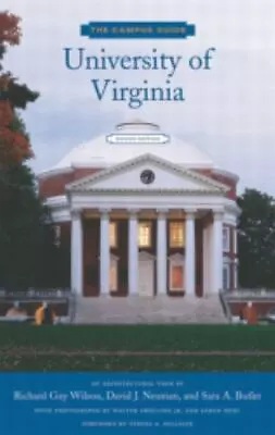 University Of Virginia Campus Guide Second Edition By Wilson Richard Guy • $7.98