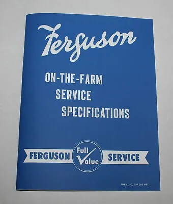 Ferguson TO-35 & F-40 Service/ Shop Manual Gray & Green 1954 1955 Etc. Massey • $21.95