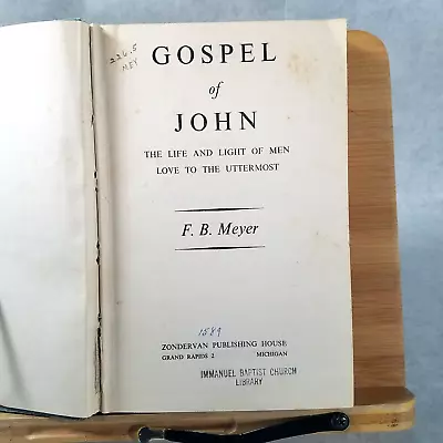 Gospel Of John: The Life And Light Of Men - 1950 Hardcover By F. B. Meyer • $14.99