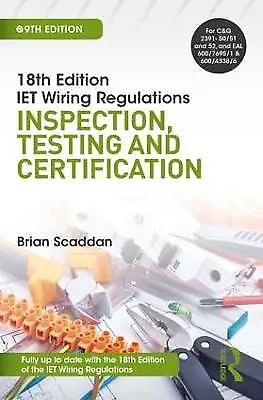 IET Wiring Regulations: Inspection Testing And Certification - 9781138606074 • £21.35