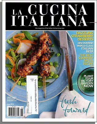 La Cucina Italiana - 2012 June - World-Class Italian Beer Strawberry Desserts • $5.99