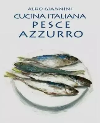 Cucina Italiana Pesce Azzurro • $9.26