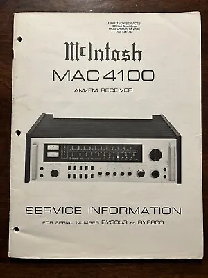 McIntosh MAC4100 AM/FM Receiver Service Information Serial Nos BY3003 - BY8600 • $79.99