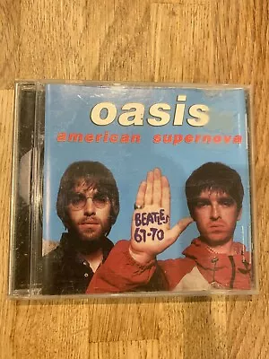 Oasis American Supernova Live CD • £10.99