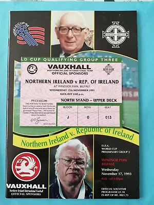£5.50 • Buy 1993 Northern Ireland V Republic Of Ireland - Programme + Ticket