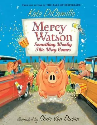 Mercy Watson: Something Wonky This Way Co- 0763652326 Kate DiCamillo Paperback • $3.98