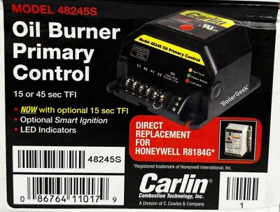 Carlin 48245S Oil Burner Primary Control 45 Sec/15 Sec TFI -for Honeywell R8184G • $83