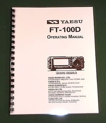 Yaesu FT-100D Instruction Manual - Premium Card Stock Covers & 32 LB Paper! • $26.50